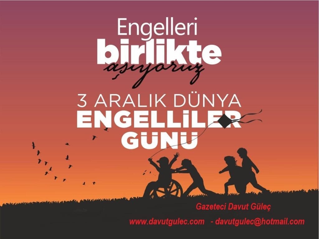 Dünya Engelliler Günü, mesajlar, etkinlikler