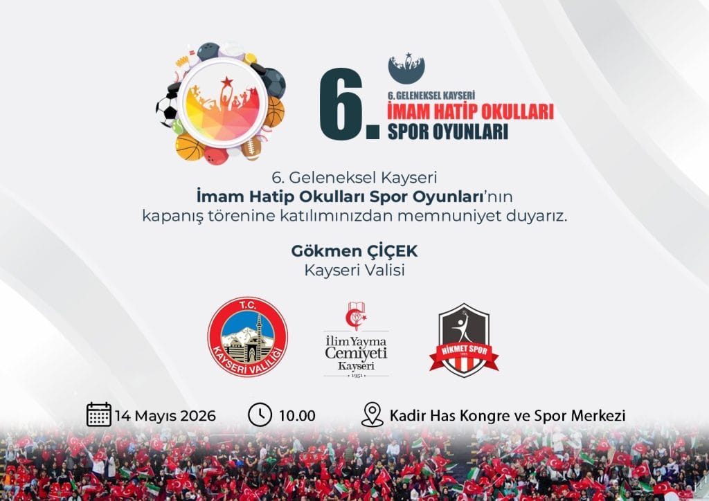 6. Geleneksel Kayseri İmam Hatip Spor Oyunları Büyük Finali ve Ödül Töreni