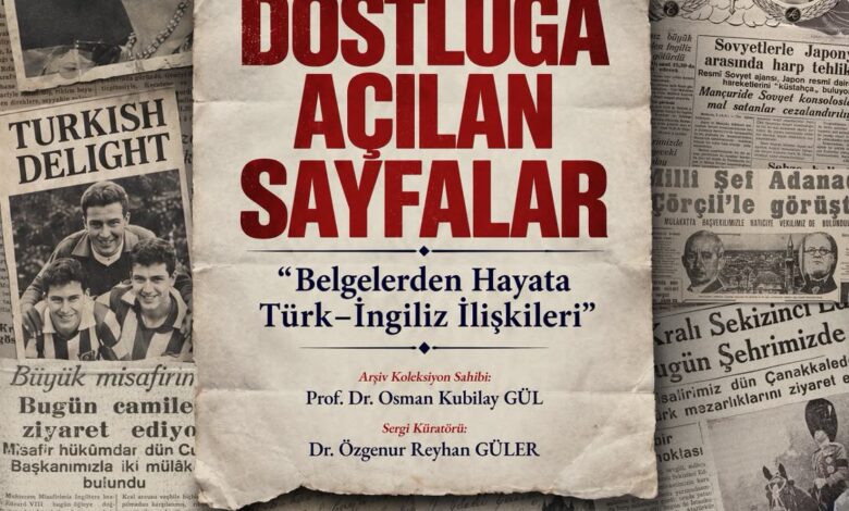 Türk–İngiliz İlişkilerinin Hafızası 175 Yıl Sonra Londra’da
