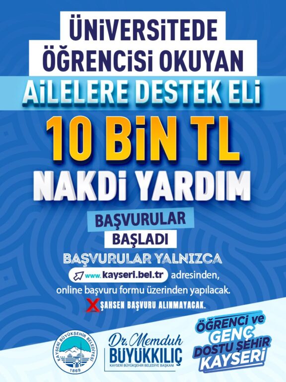 Kayseri’de 10 bin Tl’lik üniversite desteği başvuruları başladı