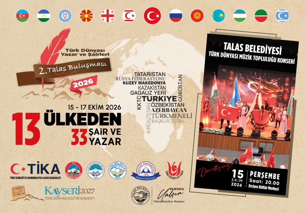Talas’ta Türk Dünyası şair ve yazarları 2. buluşma heyecanı